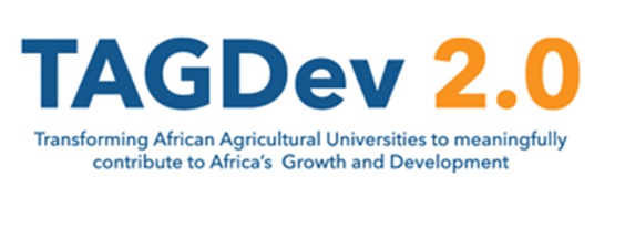 Transforming African Agricultural Universities to Meaningfully Contribute to Africa’s Growth and Development’ (TAGDev) 
